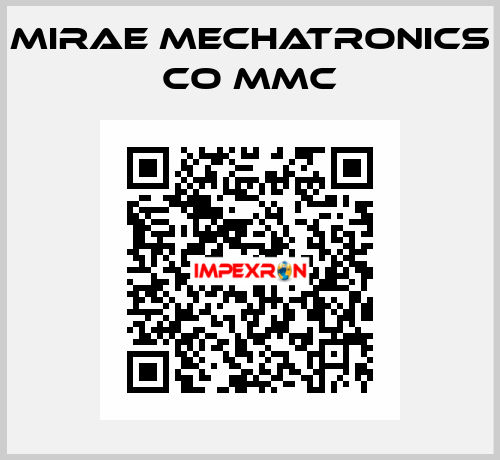 MIRAE MECHATRONICS CO MMC
