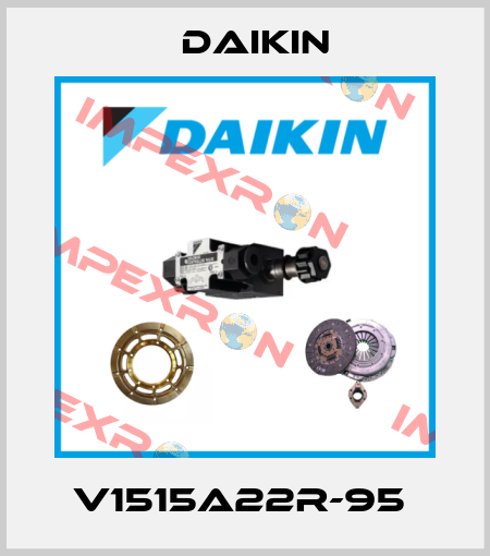 V1515A22R-95  Daikin