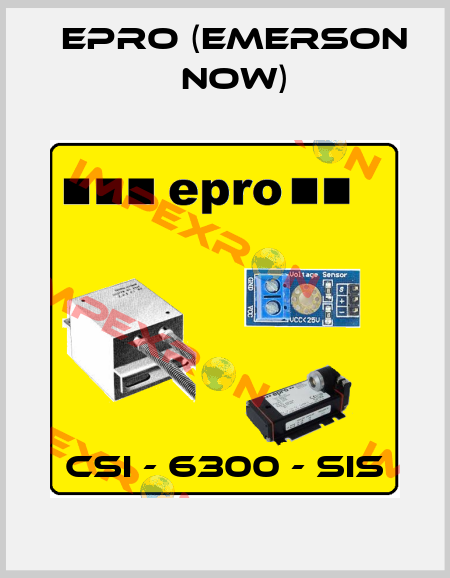 CSI - 6300 - SIS Epro (Emerson now)