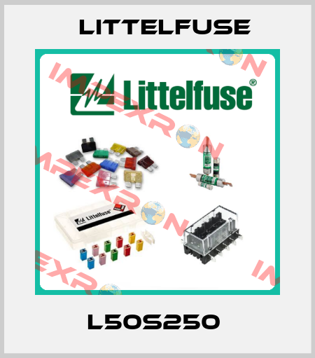 L50S250  Littelfuse