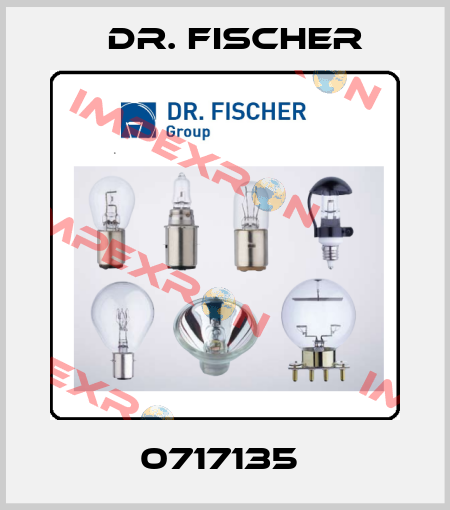 0717135  Dr. Fischer