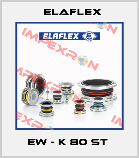 EW - K 80 St  Elaflex