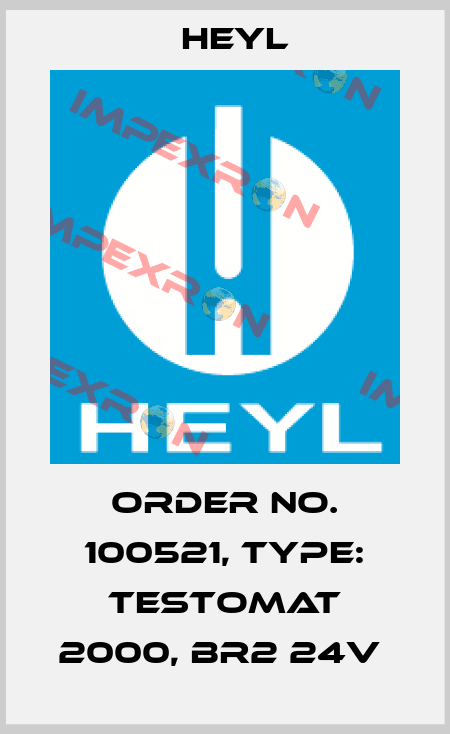 Order No. 100521, Type: Testomat 2000, Br2 24V  Heyl