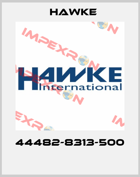 44482-8313-500  Hawke