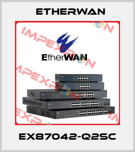 EX87042-Q2SC Etherwan