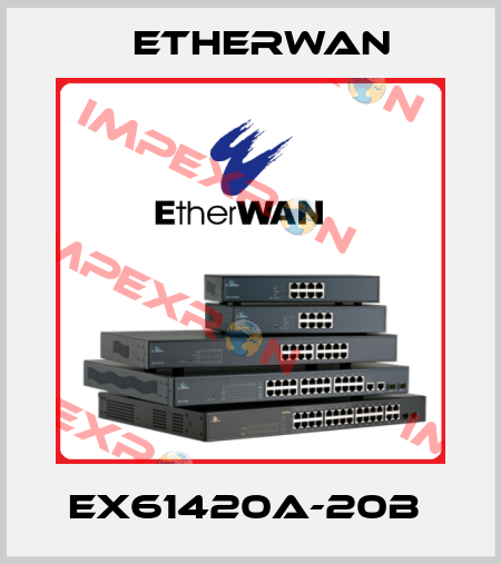 EX61420A-20B  Etherwan