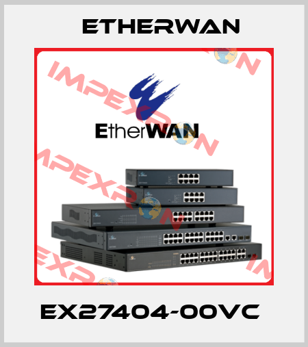EX27404-00VC  Etherwan