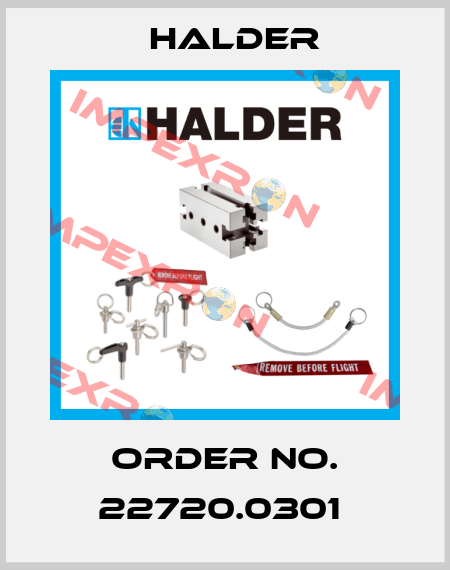 Order No. 22720.0301  Halder