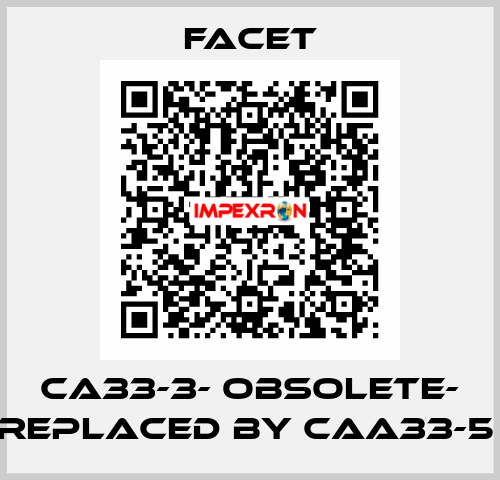 CA33-3- OBSOLETE- REPLACED BY CAA33-5  Facet