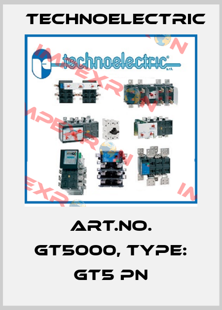 Art.No. GT5000, Type: GT5 PN Technoelectric