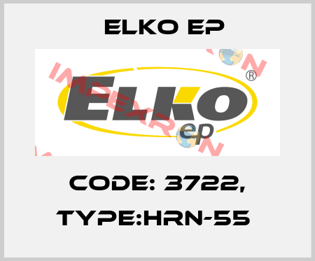 Code: 3722, Type:HRN-55  Elko EP
