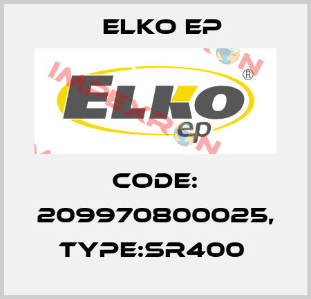 Code: 209970800025, Type:SR400  Elko EP
