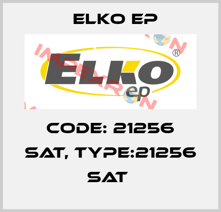 Code: 21256 SAT, Type:21256 SAT  Elko EP