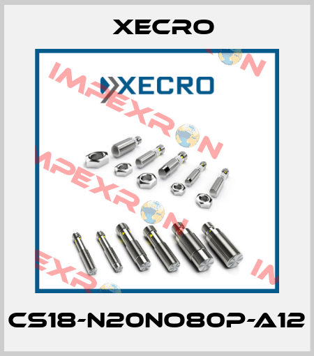 CS18-N20NO80P-A12 Xecro