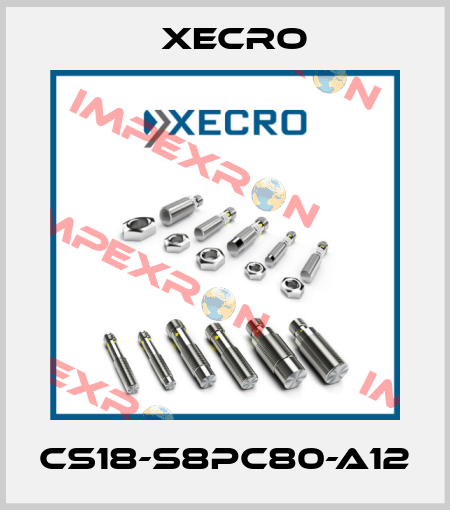 CS18-S8PC80-A12 Xecro