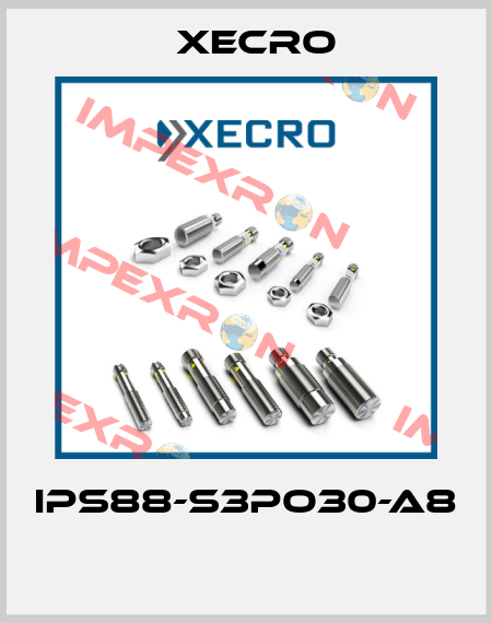 IPS88-S3PO30-A8  Xecro