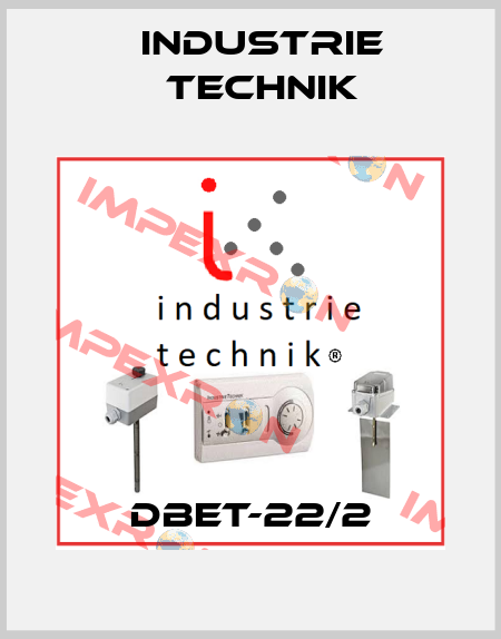 DBET-22/2 Industrie Technik