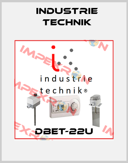 DBET-22U Industrie Technik