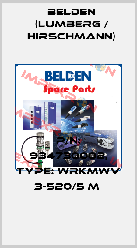P/N: 934730002, Type: WRKMWV 3-520/5 M  Belden (Lumberg / Hirschmann)