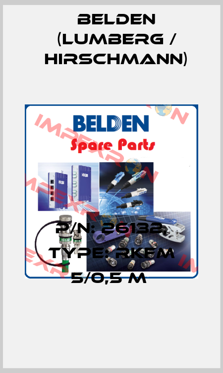 P/N: 26132, Type: RKFM 5/0,5 M  Belden (Lumberg / Hirschmann)