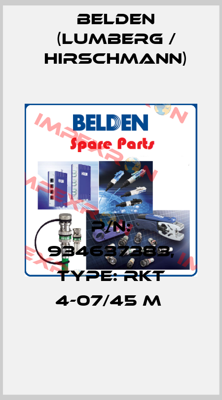 P/N: 934637383, Type: RKT 4-07/45 M  Belden (Lumberg / Hirschmann)