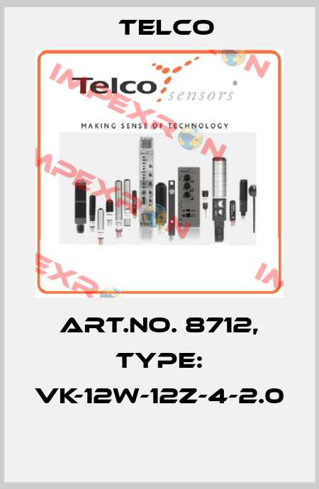 Art.No. 8712, Type: VK-12W-12Z-4-2.0  Telco