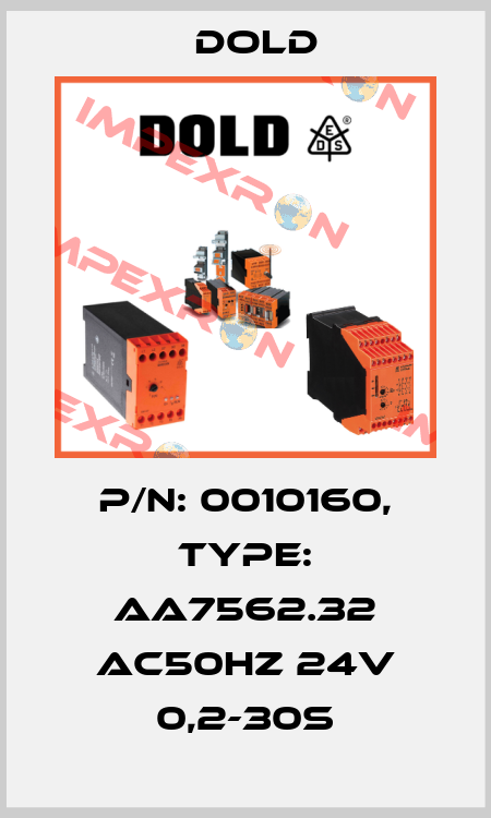 p/n: 0010160, Type: AA7562.32 AC50HZ 24V 0,2-30S Dold
