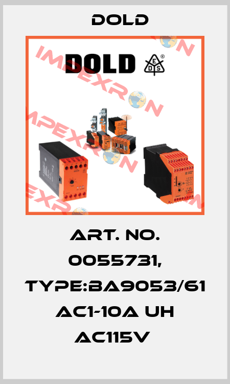 Art. No. 0055731, Type:BA9053/61 AC1-10A UH AC115V  Dold
