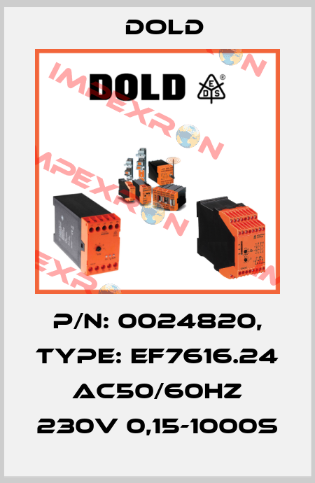 p/n: 0024820, Type: EF7616.24 AC50/60HZ 230V 0,15-1000S Dold