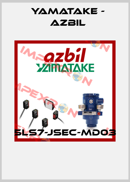 5LS7-JSEC-MD03  Yamatake - Azbil