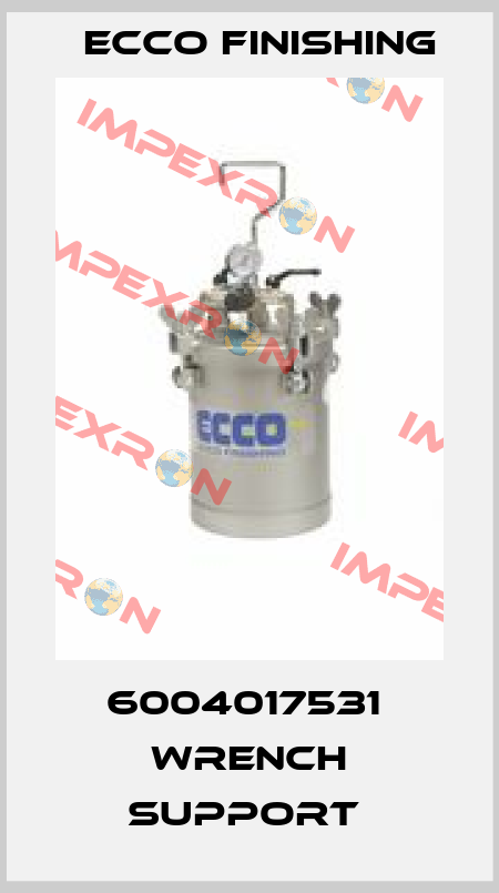 6004017531  WRENCH SUPPORT  Ecco Finishing