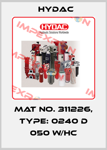 Mat No. 311226, Type: 0240 D 050 W/HC Hydac