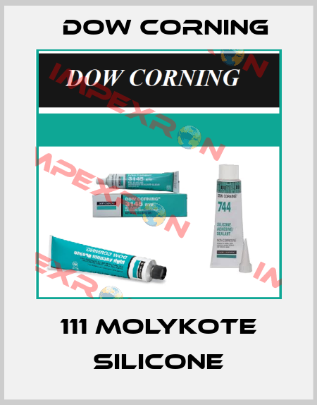 111 molykote silicone Dow Corning