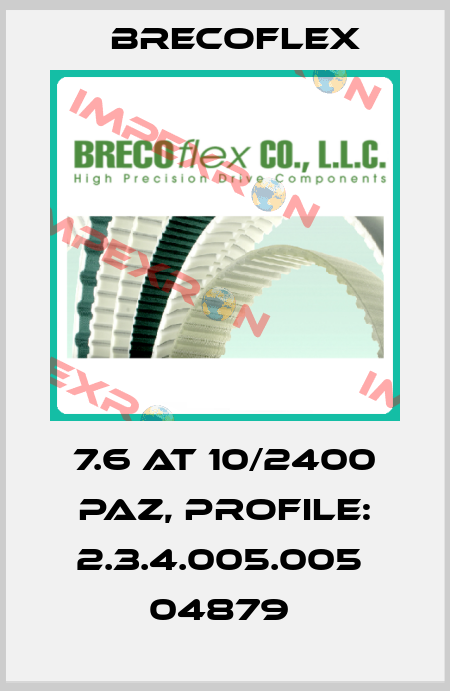 7.6 AT 10/2400 PAZ, PROFILE: 2.3.4.005.005  04879  Brecoflex