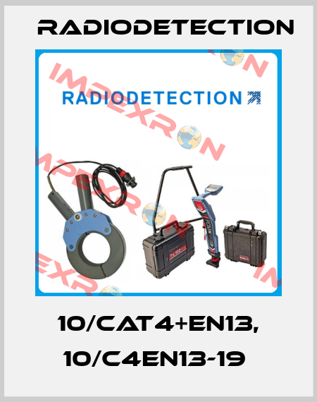 10/CAT4+EN13, 10/C4EN13-19  Radiodetection
