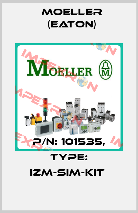 P/N: 101535, Type: IZM-SIM-KIT  Moeller (Eaton)