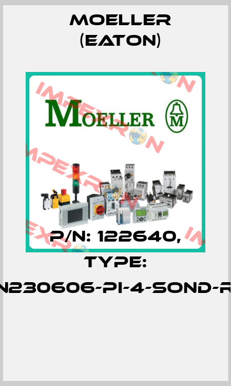 P/N: 122640, Type: XMN230606-PI-4-SOND-RAL*  Moeller (Eaton)