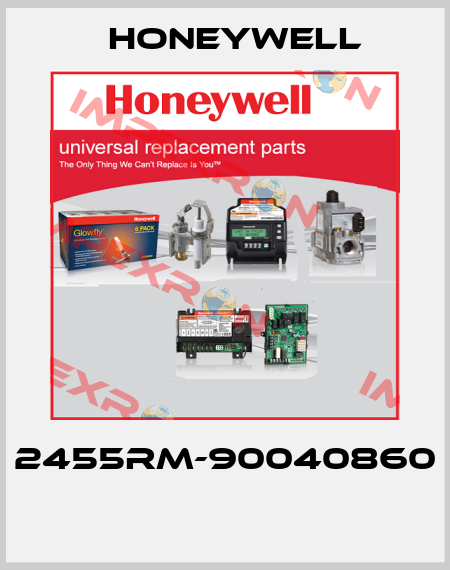 2455RM-90040860  Honeywell