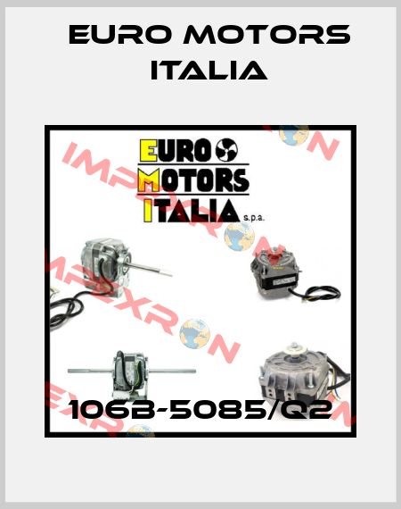 106B-5085/Q2 Euro Motors Italia