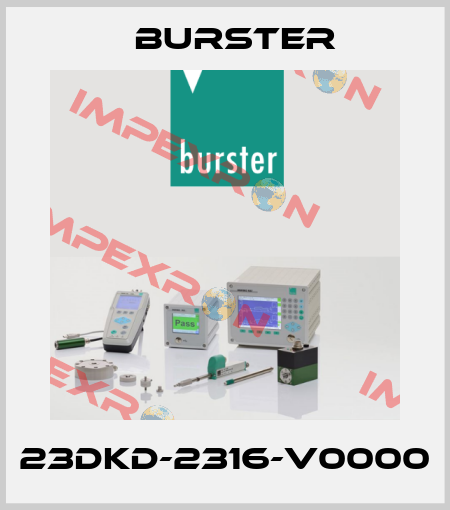 23DKD-2316-V0000 Burster