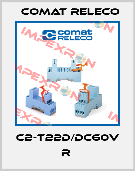 C2-T22D/DC60V  R  Comat Releco