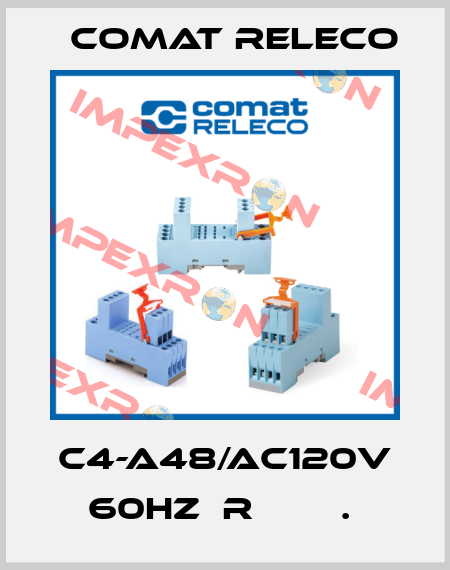 C4-A48/AC120V 60HZ  R        .  Comat Releco
