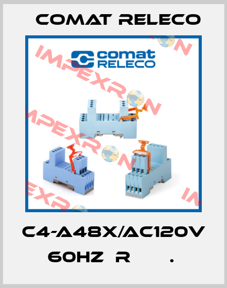 C4-A48X/AC120V 60HZ  R       .  Comat Releco