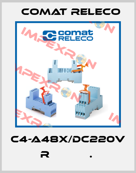 C4-A48X/DC220V  R            .  Comat Releco