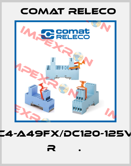 C4-A49FX/DC120-125V  R       .  Comat Releco