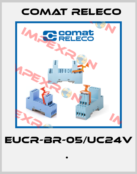 EUCR-BR-05/UC24V             .  Comat Releco