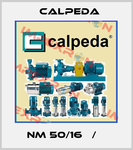 NM 50/16 В/В  Calpeda