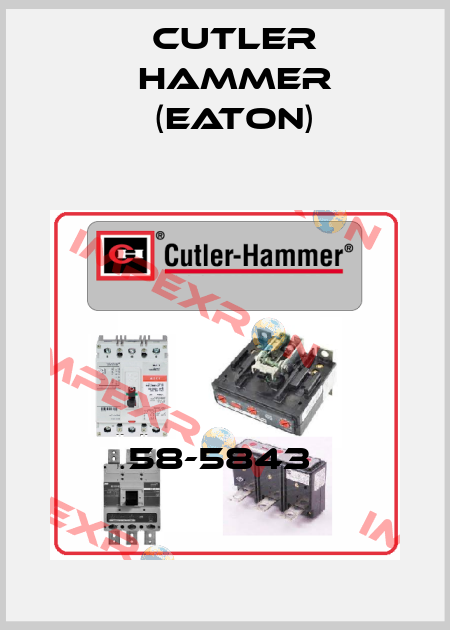 58-5843  Cutler Hammer (Eaton)