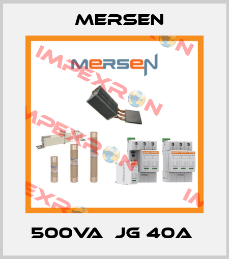 500VA  JG 40A  Mersen