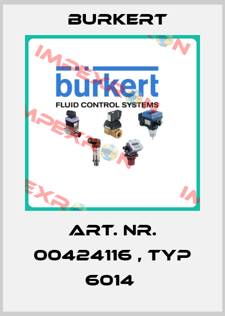 Art. Nr. 00424116 , Typ 6014  Burkert